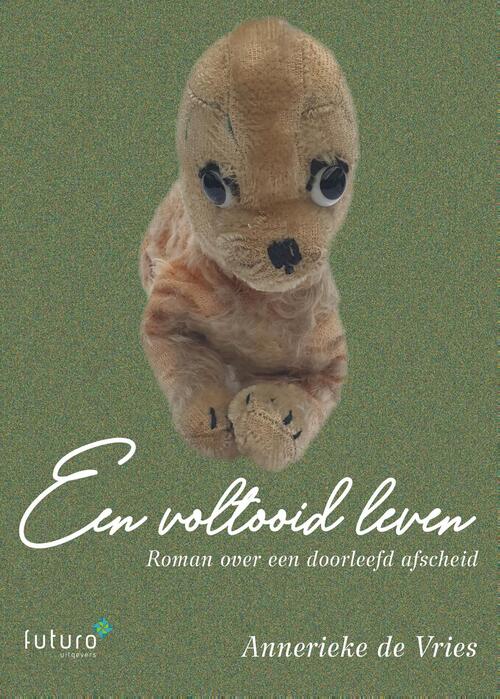 Een voltooid leven -  Annerieke de Vries (ISBN: 9789492939265)