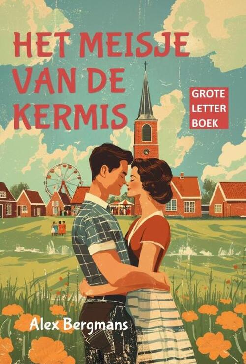 Alex Bergmans Het meisje van de kermis GLB -   (ISBN: 9789492954947)