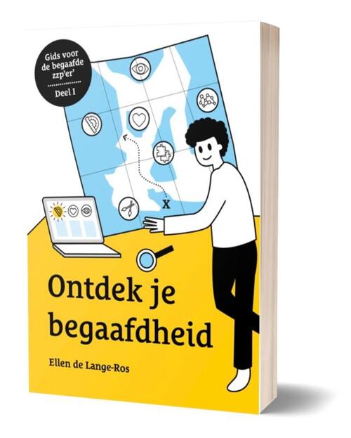 DJ de Lange-Ros Ontdek je begaafdheid - Gids voor de begaafde zzp'er -   (ISBN: 9789492967022)