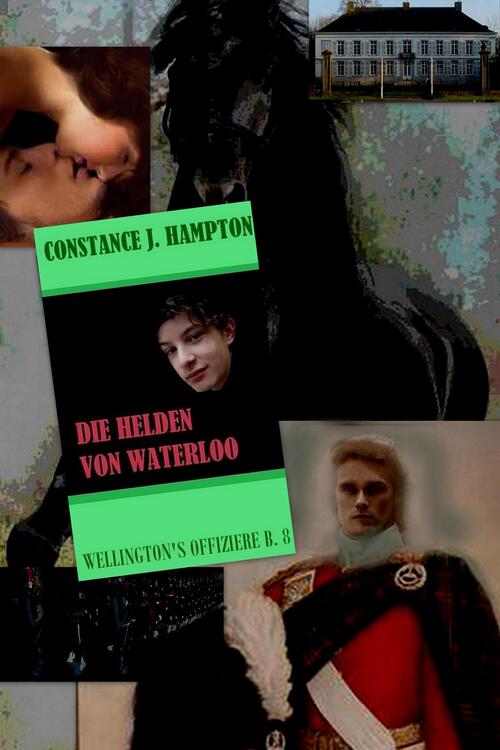 Die Helden von Waterloo -  Constance J. Hampton (ISBN: 9789492980397)