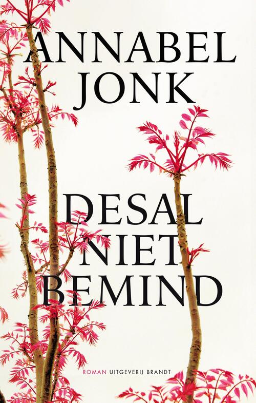 Desalnietbemind -  Annabel Jonk (ISBN: 9789493095045)