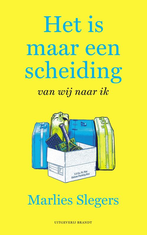 Het is maar een scheiding -  Marlies Slegers (ISBN: 9789493095083)