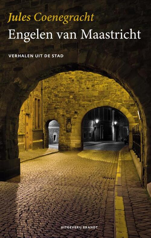 Engelen van Maastricht -  Jules Coenegracht (ISBN: 9789493095359)