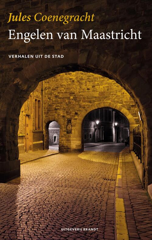 Engelen van Maastricht -  Jules Coenegracht (ISBN: 9789493095526)