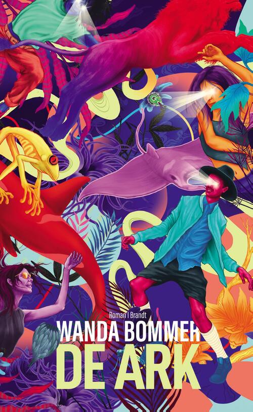De ark -  Wanda Bommer (ISBN: 9789493095533)