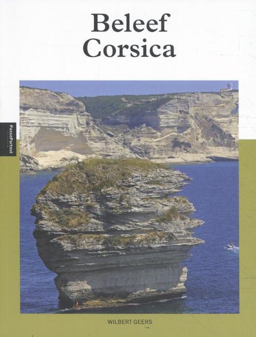 Beleef Corsica -  Wilbert Geers (ISBN: 9789493160514)