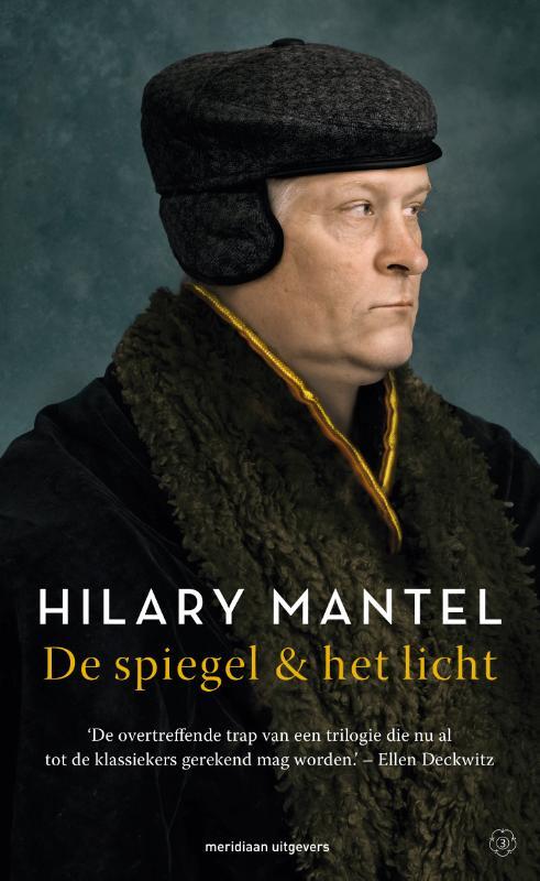 De spiegel & het licht -  Hilary Mantel (ISBN: 9789493169517)