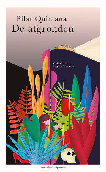 De afgronden -  Pilar Quintana (ISBN: 9789493169739)