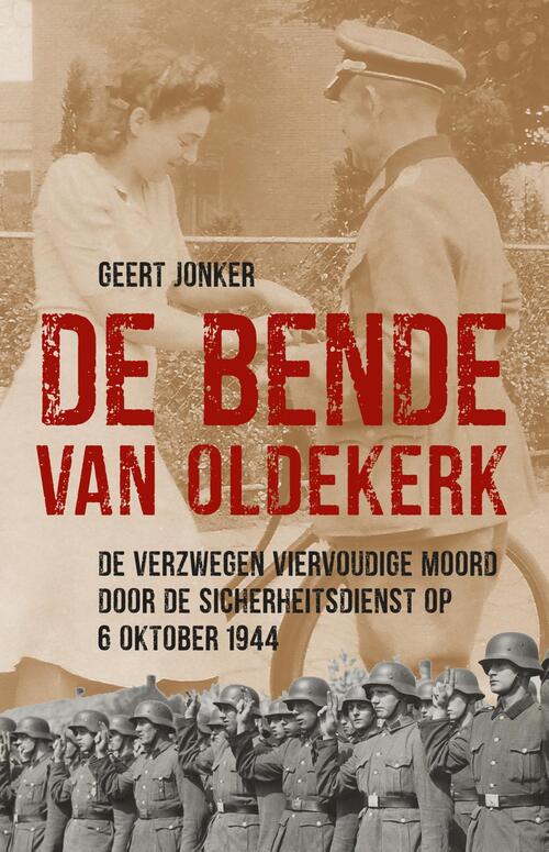 De Bende van Oldekerk -  Geert Jonker (ISBN: 9789493170261)