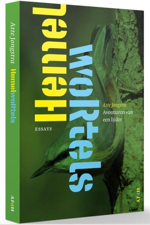 Hemelwortels -  Atte Jongstra (ISBN: 9789493183155)