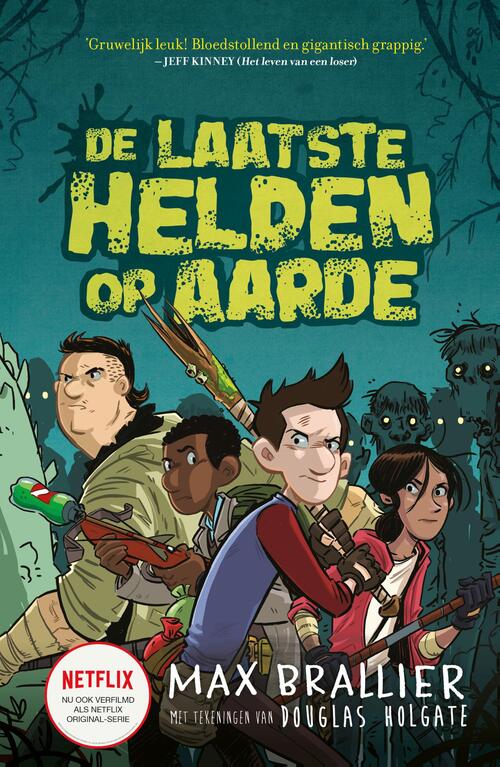 Max Brallier De laatste helden op aarde -   (ISBN: 9789493189003)