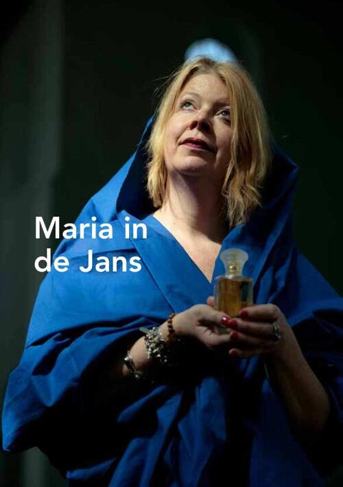 Elise Woertman, Kees van der Zwaard Maria in de Jans -   (ISBN: 9789493198920)