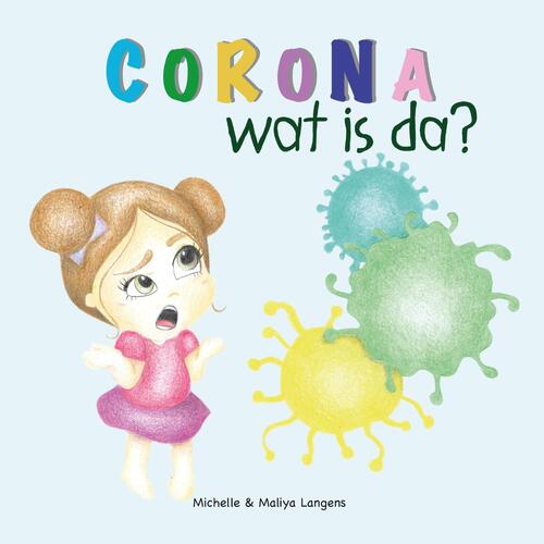 Corona, wat is da?