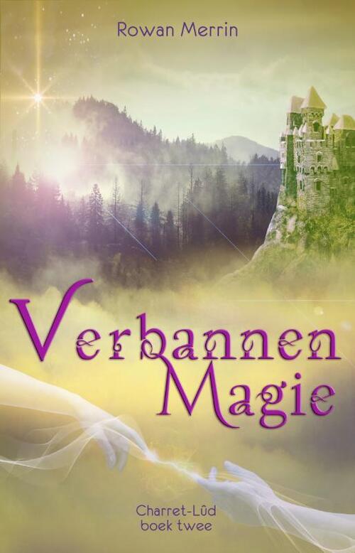 Verbannen magie -  Rowan Merrin (ISBN: 9789493233898)