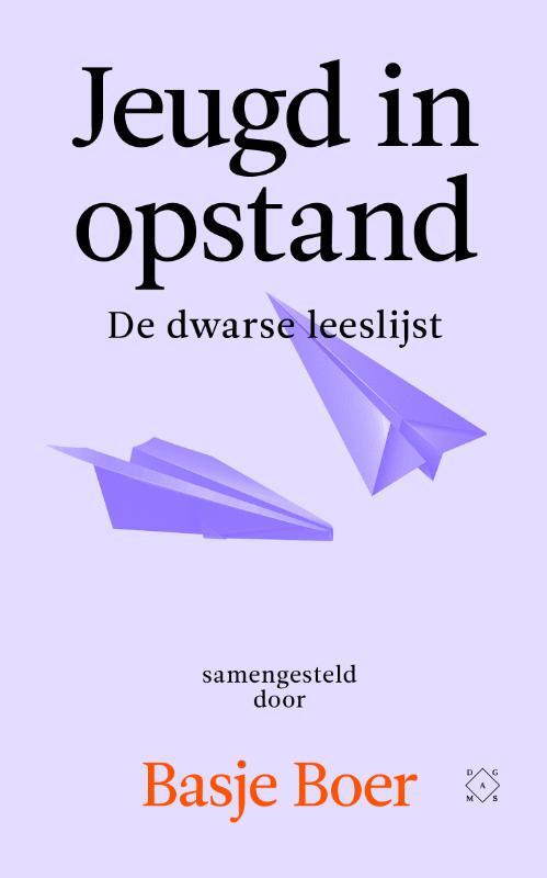 Jeugd in opstand -  Basje Boer (ISBN: 9789493248250)