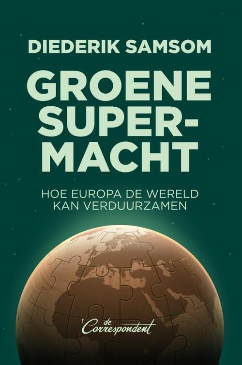 Groene supermacht -  Diederik Samsom (ISBN: 9789493254725)