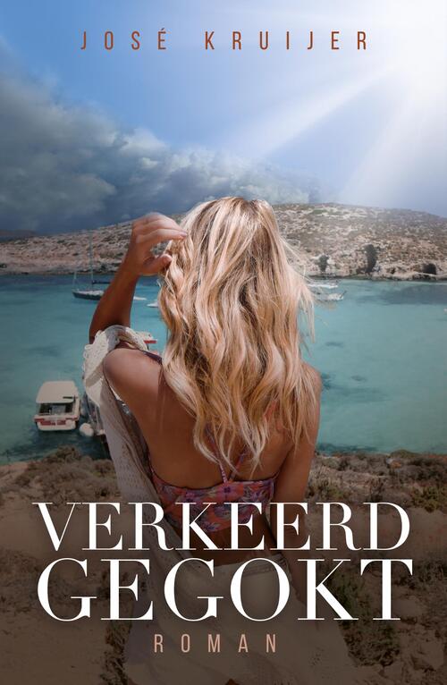 Verkeerd gegokt -  José Kruijer (ISBN: 9789493266216)