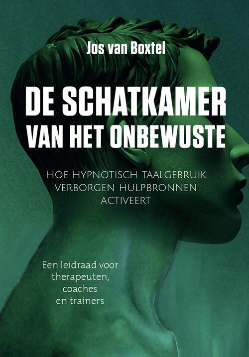 De schatkamer van het onbewuste -  Jos van Boxtel (ISBN: 9789493277182)