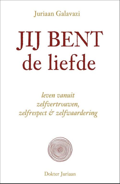 Jij bent de liefde -  Juriaan Galavazi (ISBN: 9789493282001)