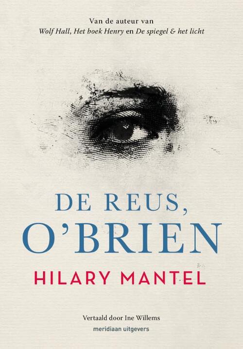 De reus, O'Brien -  Hilary Mantel (ISBN: 9789493305168)