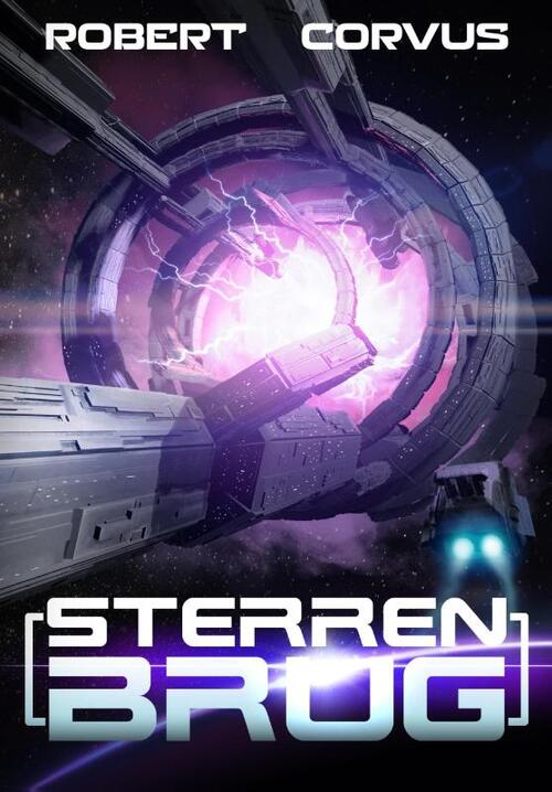 Sterrenbrug -  Robert Corvus (ISBN: 9789493308244)