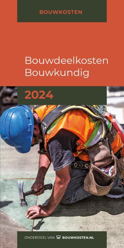 Bouwdeelkosten Bouwkundig -  Igg Bouweconomie BV (ISBN: 9789493312432)
