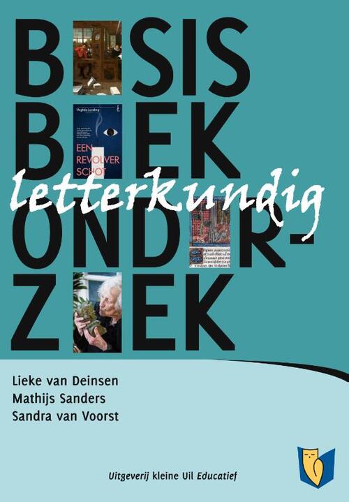 Basisboek Letterkundig Onderzoek -  Lieke van Deinsen (ISBN: 9789493323902)