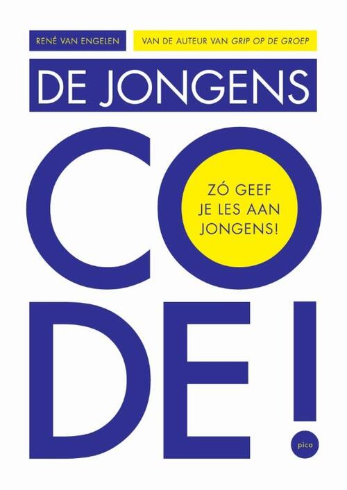 De jongenscode -  René van Engelen (ISBN: 9789493336520)