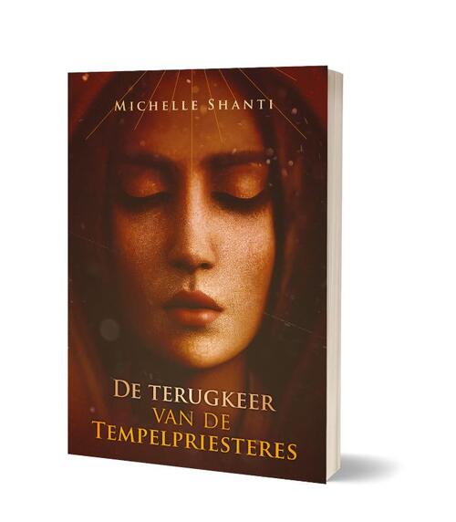 De terugkeer van de tempelpriesteres -  Michelle Shanti (ISBN: 9789493345775)