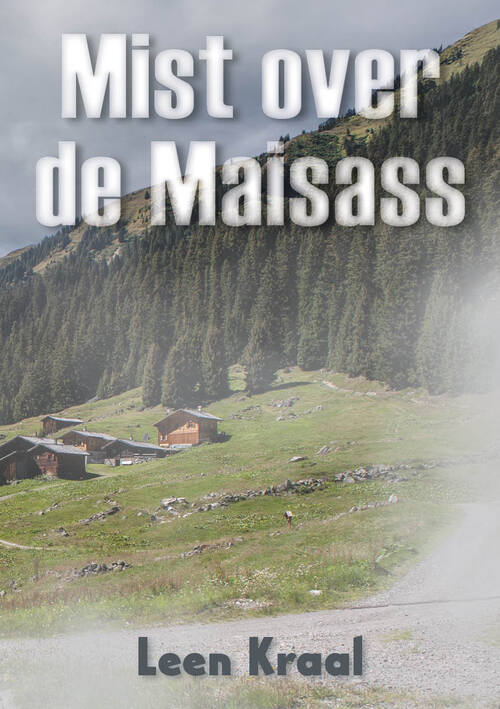 Mist over de Maisass -  Leen Kraal (ISBN: 9789493366541)