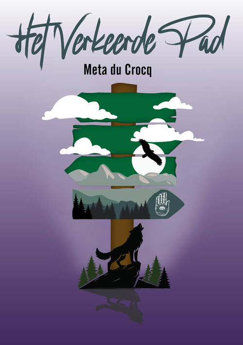 Het verkeerde pad -  Meta Du Crocq (ISBN: 9789493366589)