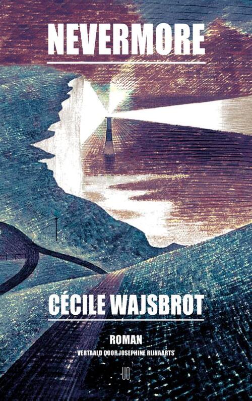 Nevermore -  Cécile Wajsbrot (ISBN: 9789493367708)