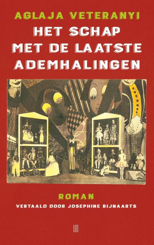 Het schap met de laatste ademhalingen -  Aglaja Veteranyi (ISBN: 9789493367845)