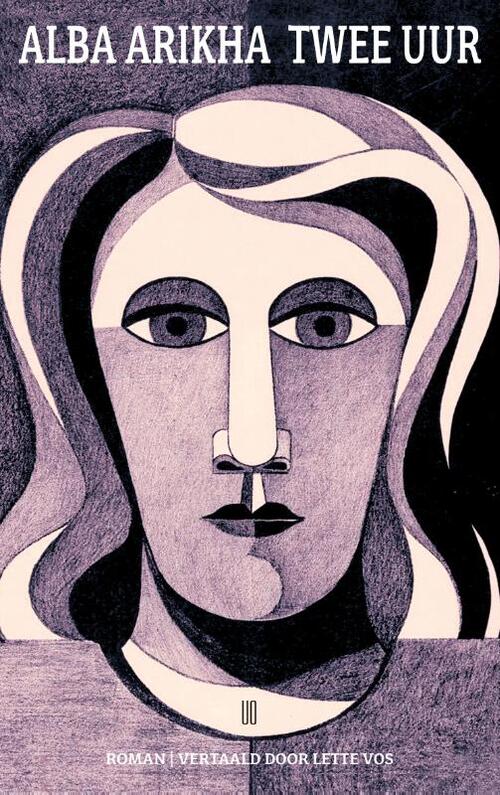 Twee uur -  Alba Arikha (ISBN: 9789493367876)