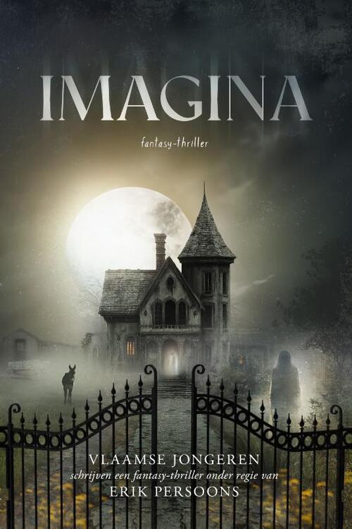 Erik Persoons Imagina -   (ISBN: 9789493381742)