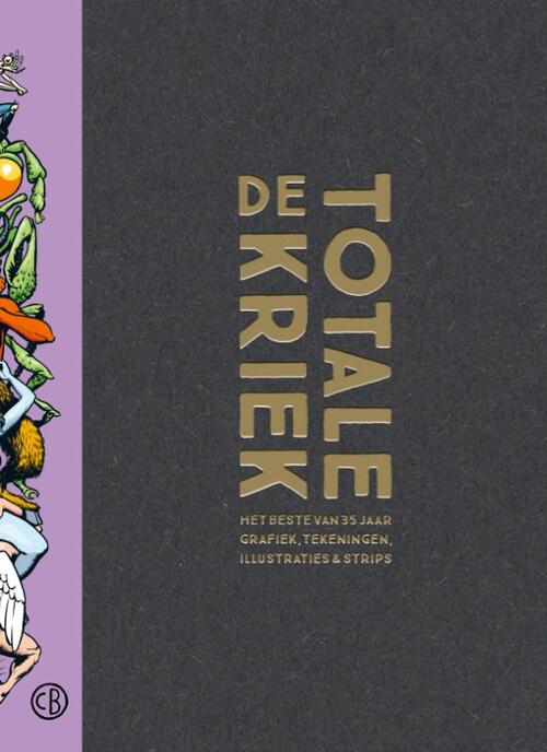 Erik Kriek Totale Kriek -   (ISBN: 9789493383197)