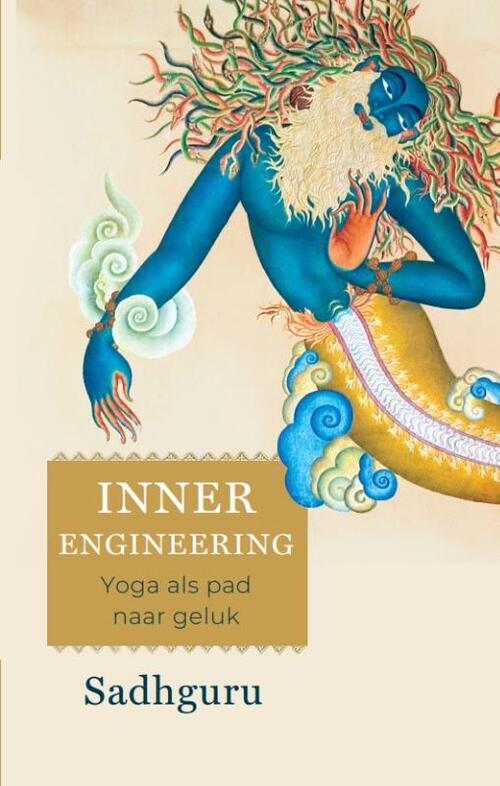 Inner Engineering -  Sadhguru (ISBN: 9789493394278)