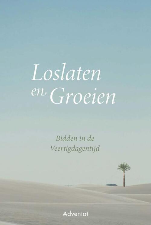 Adveniat Loslaten en groeien -   (ISBN: 9789493395640)