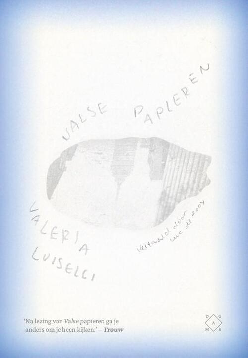 Valse papieren -  Valeria Luiselli (ISBN: 9789493399310)
