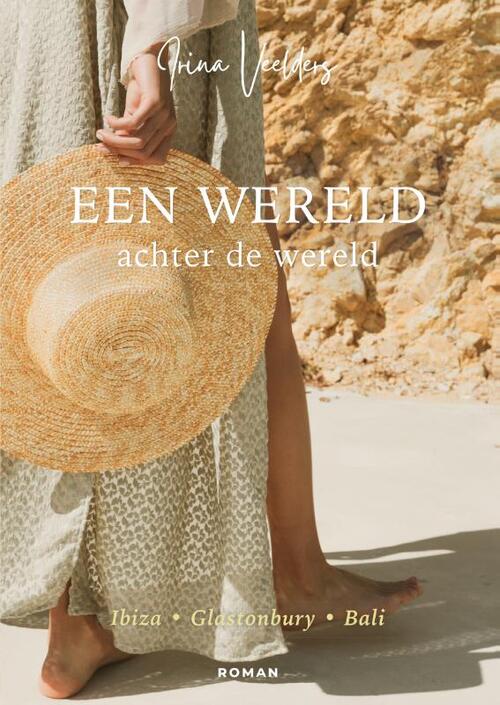 Een wereld achter de wereld -  Irina Veelders (ISBN: 9789493425736)