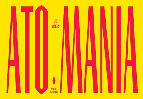Atomania -  Jo Voets (ISBN: 9789493429123)
