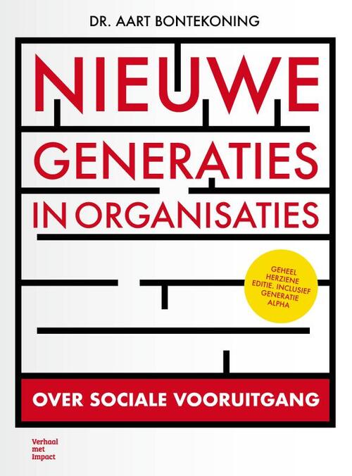 Aart Bontekoning Nieuwe generaties in organisaties -   (ISBN: 9789493451209)