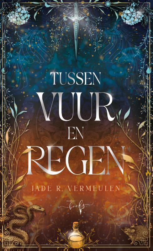 Jade R. Vermeulen Tussen vuur en regen -   (ISBN: 9789493452039)