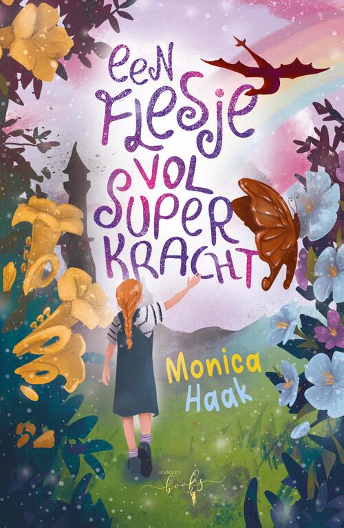 Een flesje vol superkracht -  Monica Haak (ISBN: 9789493452183)