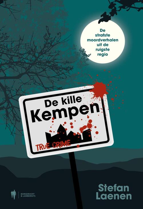 Stefan Laenen De kille Kempen -   (ISBN: 9789493457935)