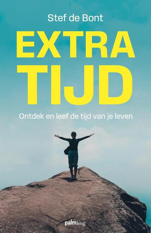 Extra tijd -  Stef de Bont (ISBN: 9789493465077)