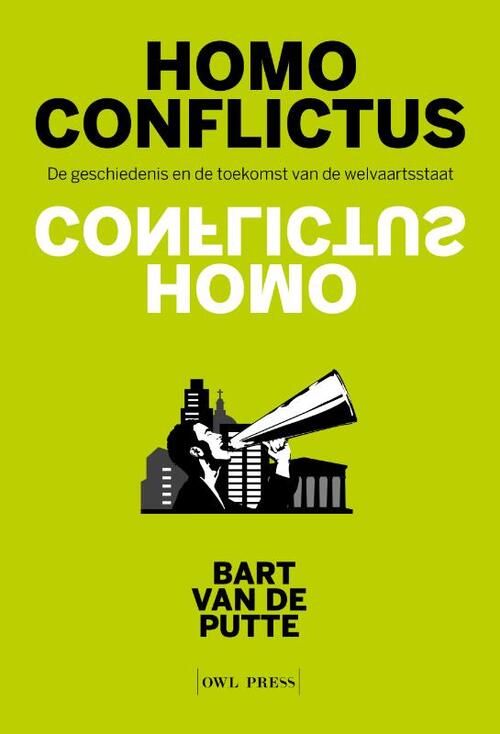 Homo Conflictus -  Bart van de Putte (ISBN: 9789493470101)