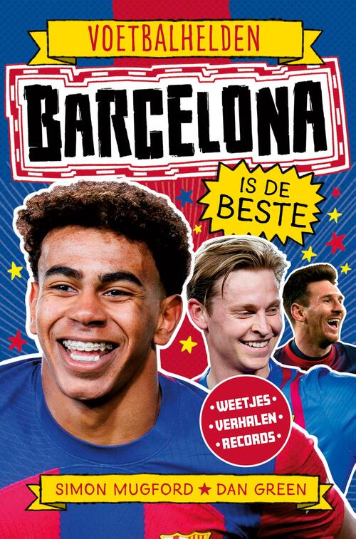 Barcelona is de beste -  Simon Mugford (ISBN: 9789493474178)