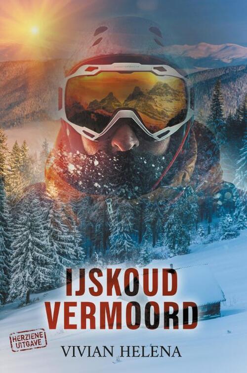 IJskoud vermoord -  Vivian Helena (ISBN: 9789493485020)