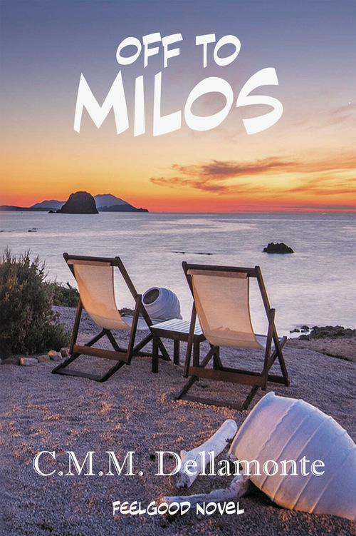 Off to Milos -  C.M.M. Dellamonte (ISBN: 9789493485105)